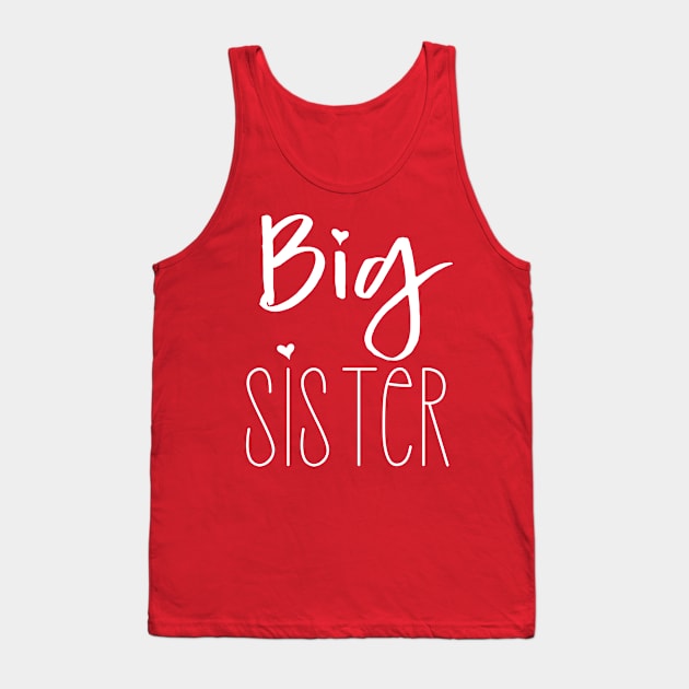 Big sister fun positive design Tank Top by kuallidesigns